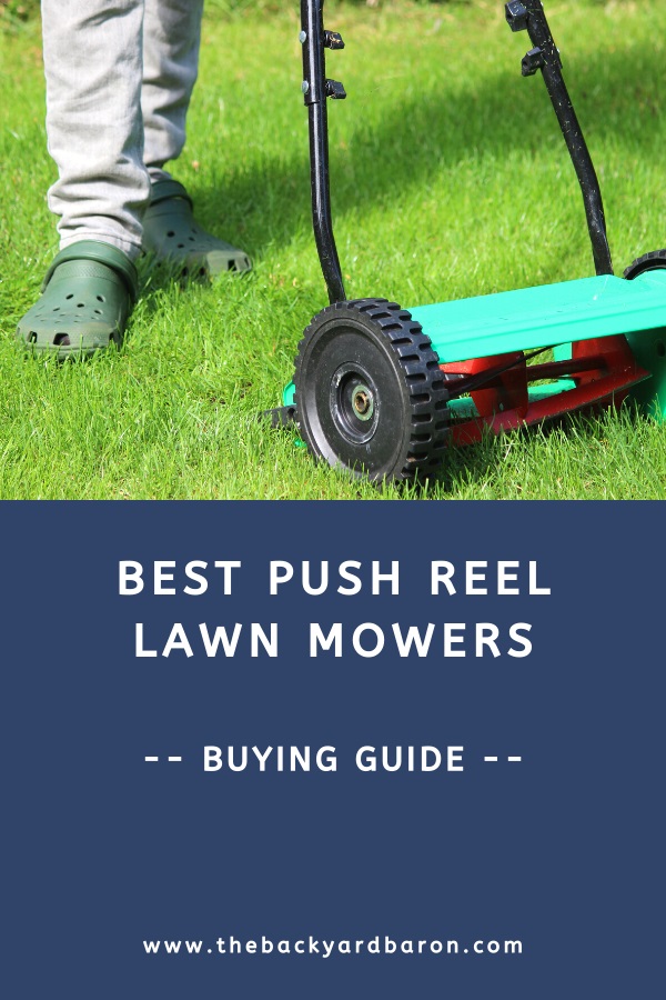 Push reel mower buying guide