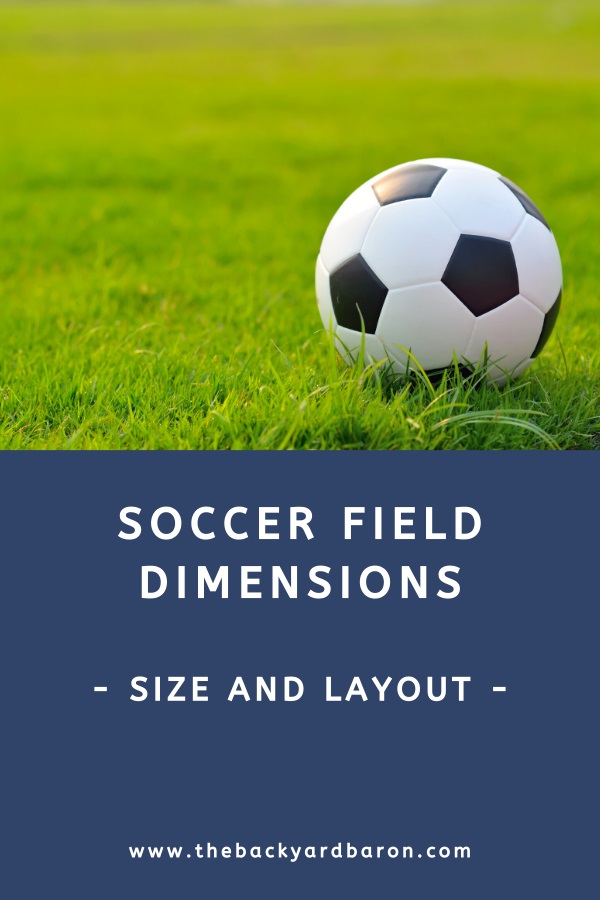 Soccer field dimensions guide