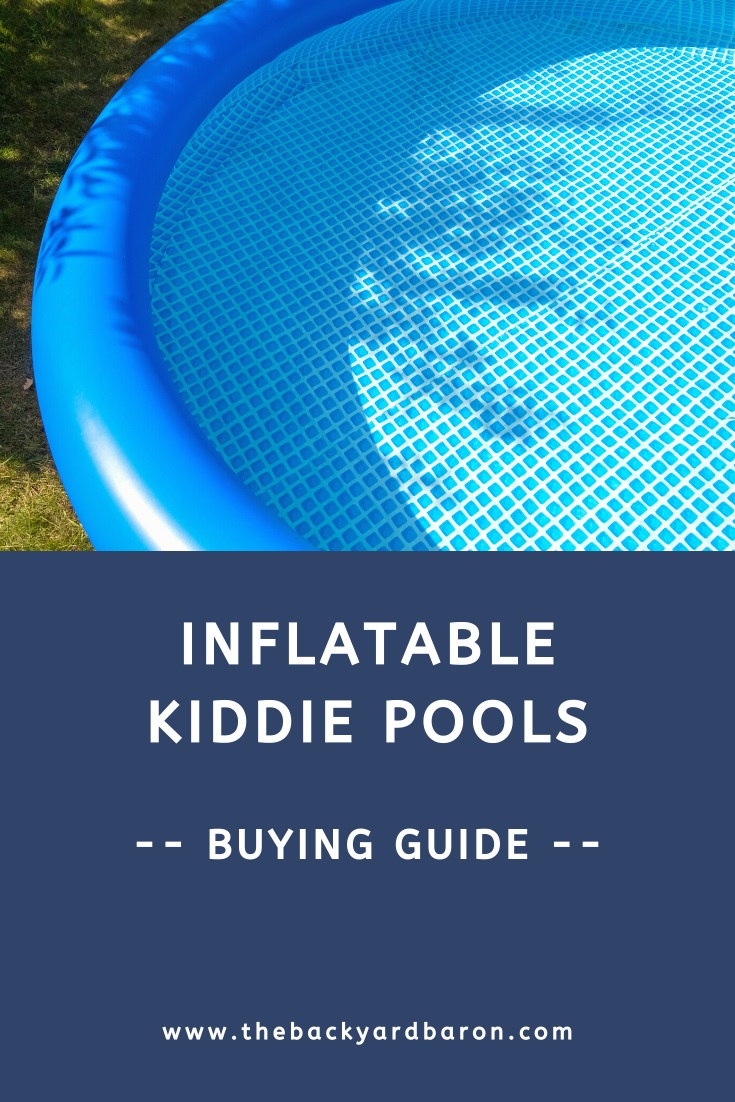Inflatable kiddie pool buying guide