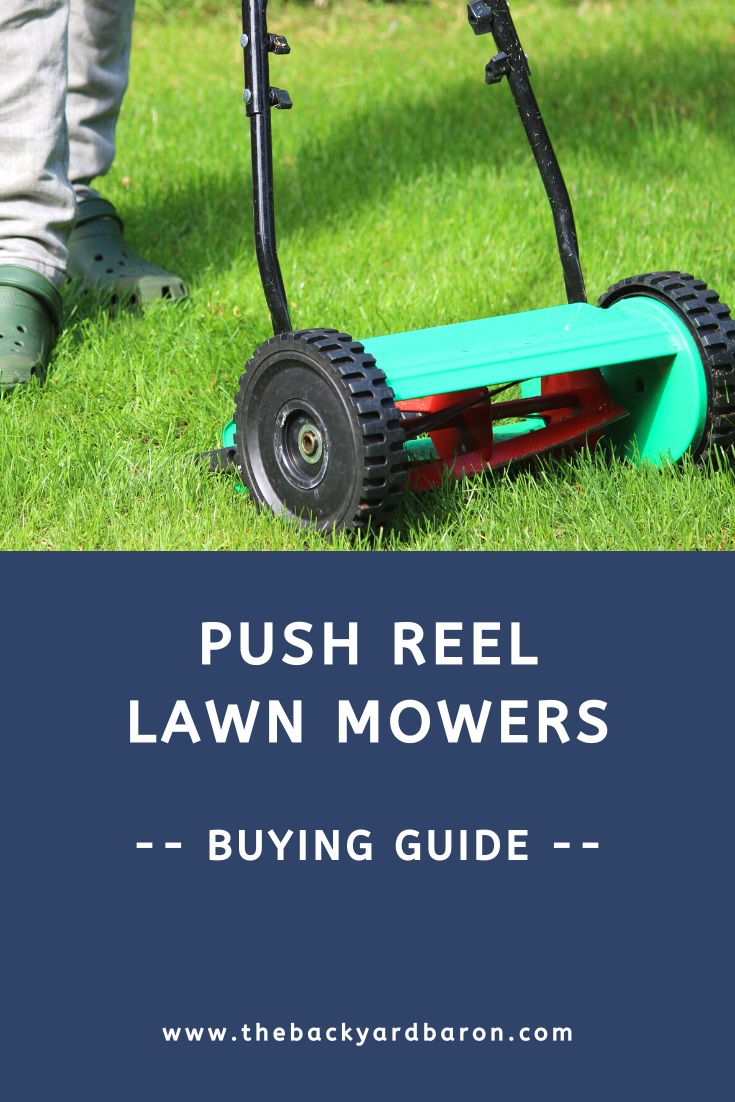 Push reel mower buying guide