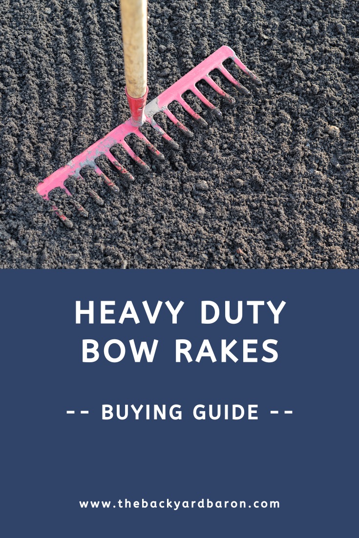Bow rake buying guide