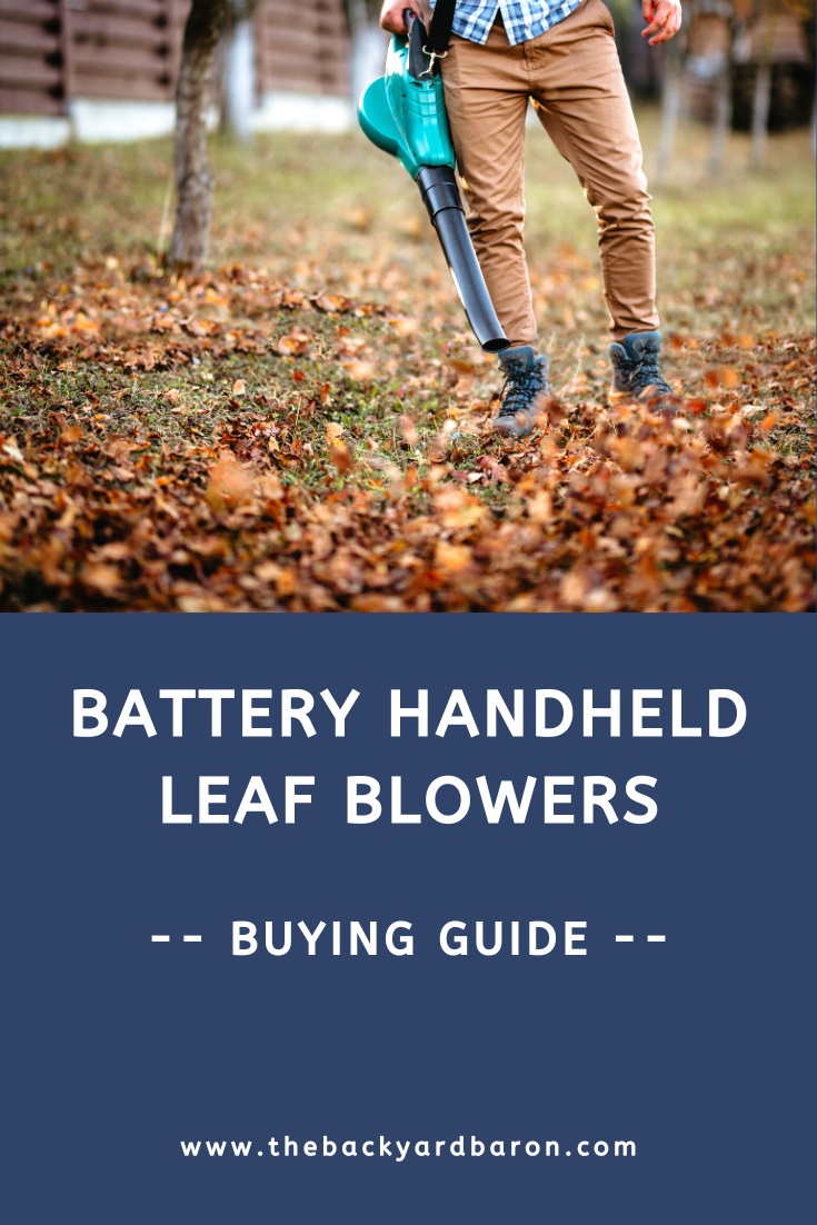 Handheld battery powered leaf blower buying guide