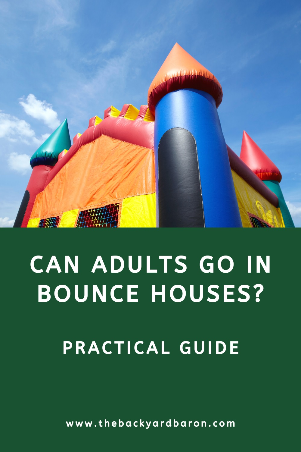 Adults and bounce houses (practical guide)
