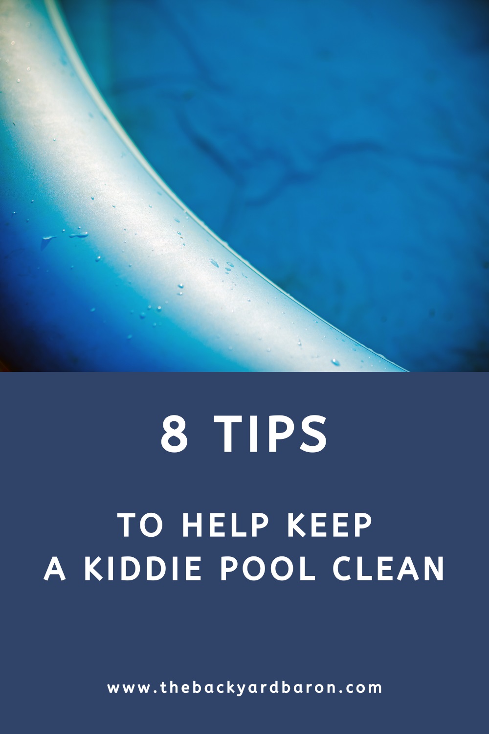 8 Tips to keep a kiddie pool clean