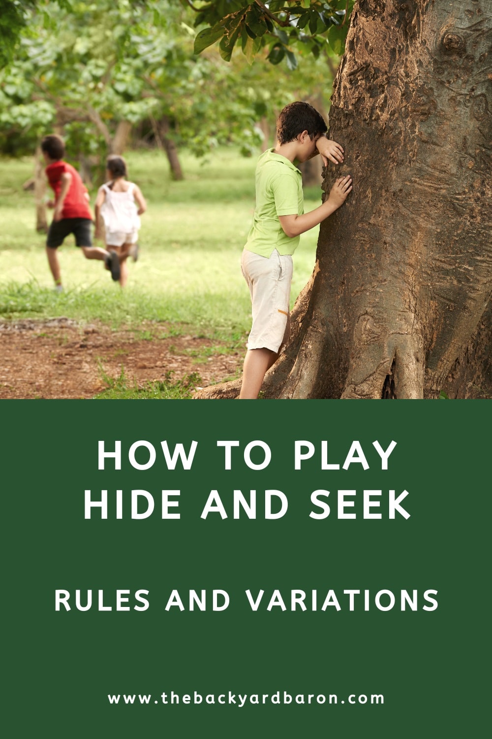 How to play hide and seek (rules and variations)