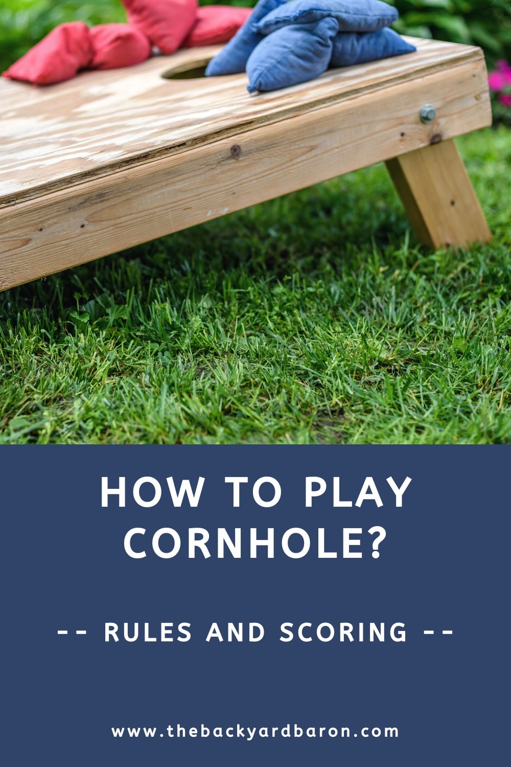 How to play cornhole? (rules and scoring)